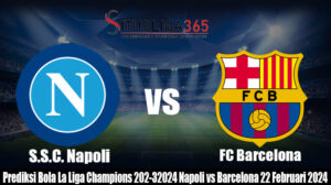 Prediksi Bola La Liga Champions 202-32024 Napoli vs Barcelona