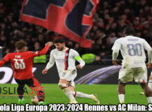 Hasil Bola Liga Europa 2023-2024 Rennes vs AC Milan: Skor 3-2