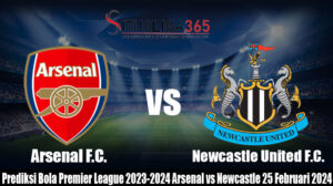 Prediksi Bola Premier League 2023-2024 Arsenal vs Newcastle