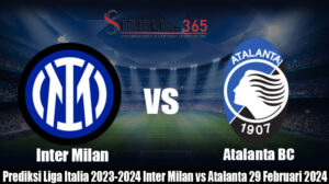 Prediksi Pertandingan Liga Italia 2023-2024 Inter Milan vs Atalanta