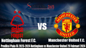 Prediksi Piala FA 2023-2024 Nottingham vs Manchester United