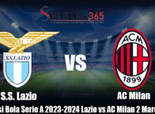 Prediksi Bola Serie A 2023-2024 Lazio vs AC Milan 2 Maret 2024