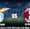 Prediksi Bola Serie A 2023-2024 Lazio vs AC Milan 2 Maret 2024