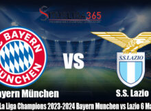 Prediksi La Liga Champions 2023-2024 Bayern Munchen vs Lazio