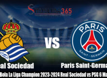 Prediksi Bola La Liga Champion 2023-2024 Real Sociedad vs PSG