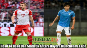 Head To Head Dan Statistik Antara Bayern Munchen vs Lazio