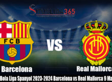 Prediksi Bola Liga Spanyol 2023-2024 Barcelona vs Real Mallorca