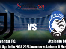 Prediksi Liga Italia 2023-2024 Juventus vs Atalanta 11 Maret 2024