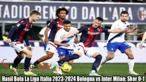 Hasil Bola La Liga Italia 2023-2024 Bologna vs Inter Milan: Skor 0-1