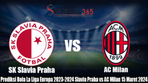 Prediksi Bola La Liga Europa 2023-2024 Slavia Praha vs AC Milan