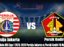 Prediksi Bola BRI Liga 1 2023-2024 Persija Jakarta vs Persik Kediri