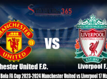 Prediksi Bola FA Cup 2023-2024 Manchester United vs Liverpool