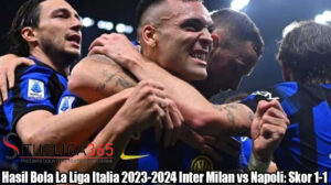 Hasil Bola La Liga Italia 2023-2024 Inter Milan vs Napoli: Skor 1-1