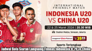 Jadwal Bola Siaran Langsung Timnas Indonesia U-20 vs China 