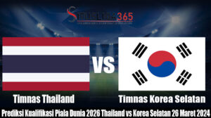 Prediksi Kualifikasi Piala Dunia 2026 Thailand vs Korea Selatan