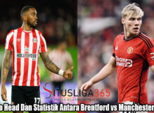 Head To Head Dan Statistik Antara Brentford vs Manchester United