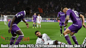 Hasil La Liga Italia 2023-2024 Fiorentina vs AC Milan: Skor 1-2