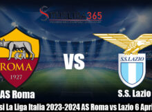 Prediksi La Liga Italia 2023-2024 AS Roma vs Lazio 6 April 2024