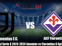 Prediksi Serie A 2023-2024 Juventus vs Fiorentina 8 April 2024