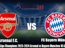 Prediksi Liga Champions 2023-2024 Arsenal vs Bayern Munchen