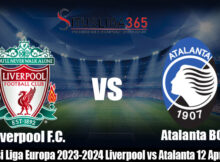 Prediksi Liga Europa 2023-2024 Liverpool vs Atalanta 12 April 2024