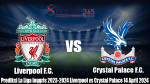 Prediksi Bola LaLiga Inggris 2023-2024 Liverpool vs Crystal Palace