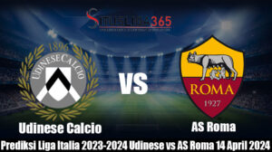 Prediksi Liga Italia 2023-2024 Udinese vs AS Roma 14 April 2024