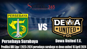 Prediksi BRI Liga 1 2023-2024 persebaya surabaya vs dewa united