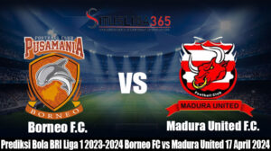 Prediksi Bola BRI Liga 1 2023-2024 Borneo FC vs Madura United