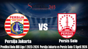 Prediksi Bola BRI Liga 1 2023-2024  Persija Jakarta vs Persis Solo