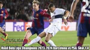 Hasil Bola Liga Champions 2023-2024 Barcelona vs PSG: Skor 1-4