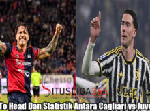 Head To Head Dan Statistik Antara Cagliari vs Juventus