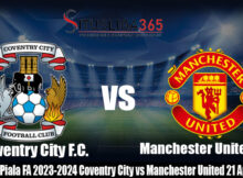 Prediksi Piala FA 2023-2024 Coventry City vs Manchester United