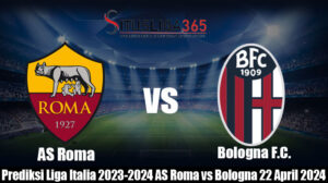 Prediksi Liga Italia 2023-2024 AS Roma vs Bologna 22 April 2024