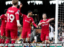 Hasil Bola La Liga Inggris 2023-2024 Fulham vs Liverpool: Skor 1-3