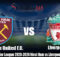 Prediksi Bola Premier League 2023-2024 West Ham vs Liverpool