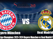 Prediksi Liga Champions 2023-2024 Bayern Munchen vs Real Madrid