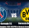 Prediksi La Liga Champions 2023-2024 PSG vs Borussia Dortmund