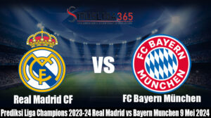 Prediksi Liga Champions 2023-24 Real Madrid vs Bayern Munchen