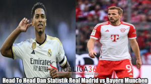 Head To Head Dan Statistik Real Madrid vs Bayern Munchen