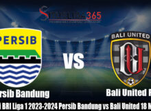 Prediksi Bola BRI Liga 1 2023-2024 Persib Bandung vs Bali United