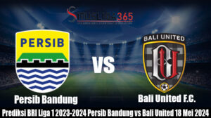 Prediksi Bola BRI Liga 1 2023-2024 Persib Bandung vs Bali United