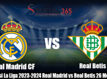 Prediksi La Liga 2023-2024 Real Madrid vs Real Betis 26 Mei 2024