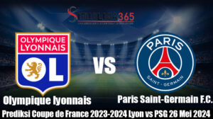 Prediksi Coupe de France 2023-2024 Lyon vs PSG 26 Mei 2024