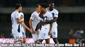 Hasil Liga Italia 2023-2024 Hellas Verona vs Inter Milan: Skor 2-2